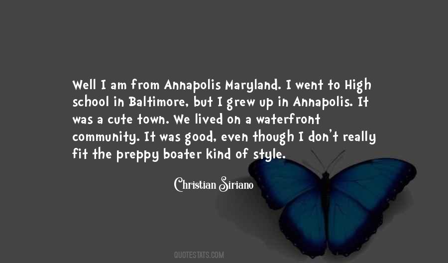 Quotes About Annapolis #1322769