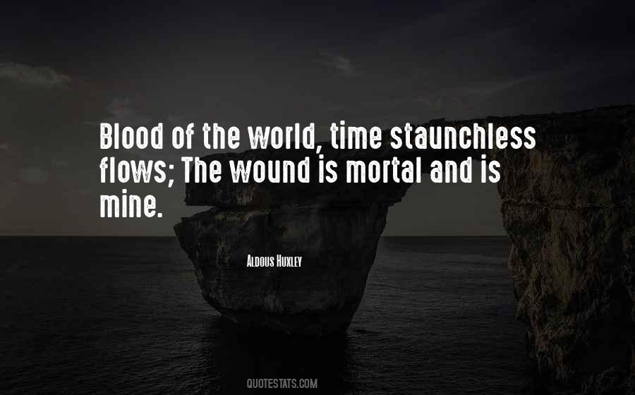 Quotes About Mortal World #806024