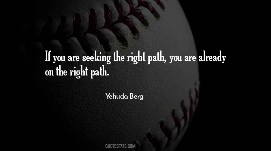 Quotes About Right Path #1012771