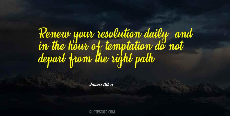 Quotes About Right Path #1584628