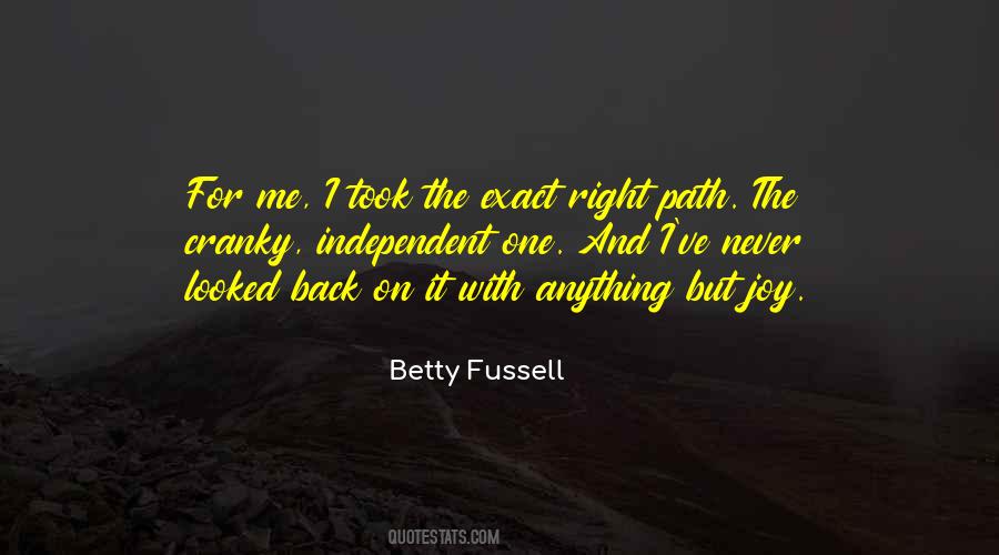 Quotes About Right Path #880318