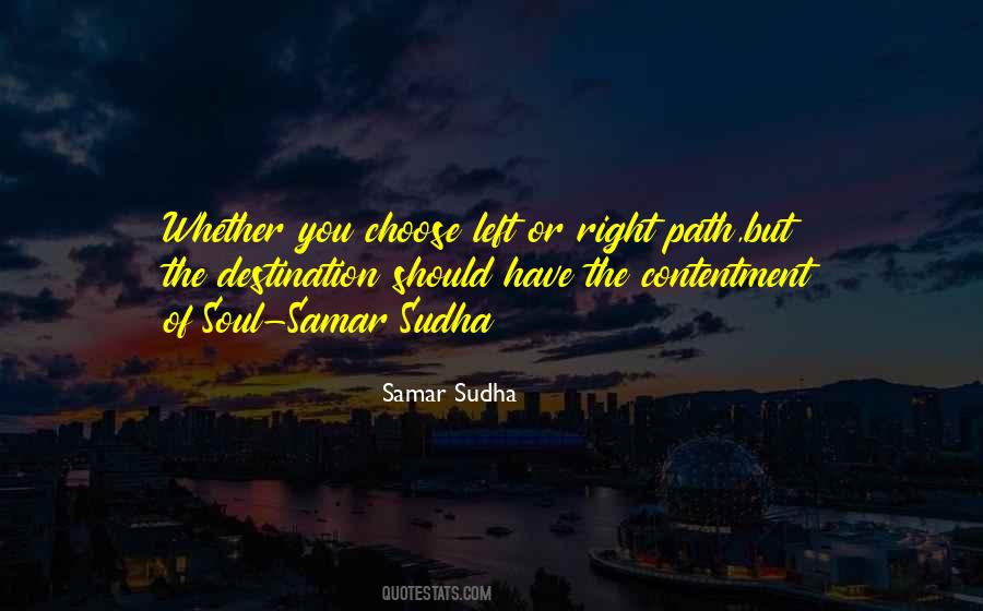 Quotes About Right Path #907472