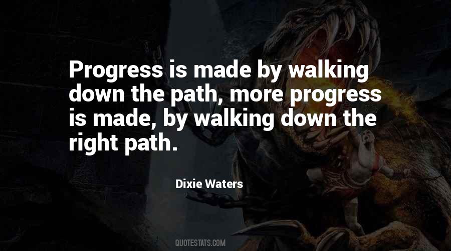 Quotes About Right Path #937259