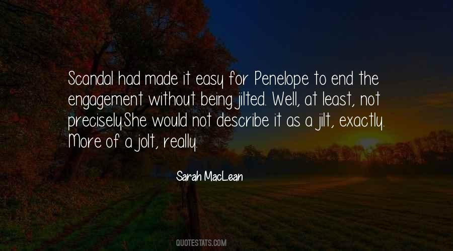 Quotes About Being Jilted #432282