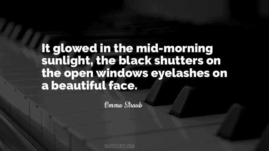 Quotes About Morning Sunlight #140990