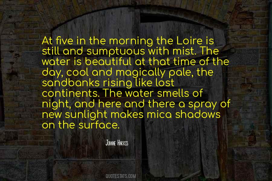 Quotes About Morning Sunlight #1778725