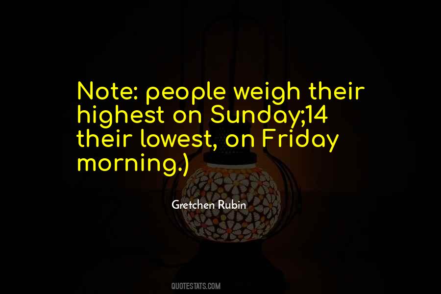 Quotes About Friday Morning #926396