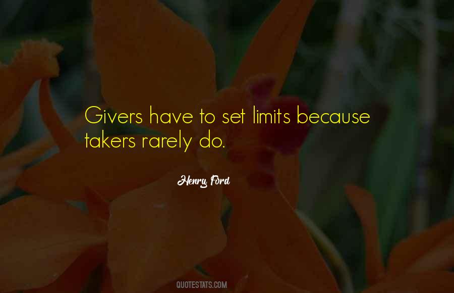 Quotes About Takers And Givers #1686586