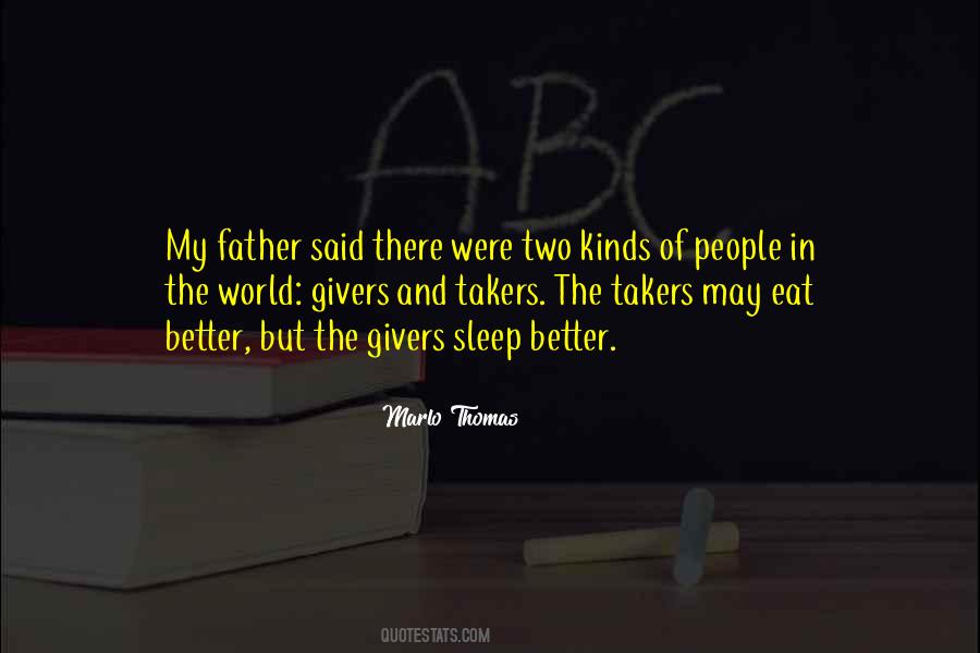 Quotes About Takers And Givers #419642