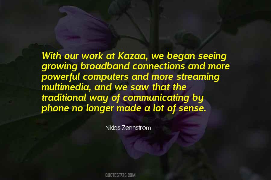 Quotes About Streaming #977475