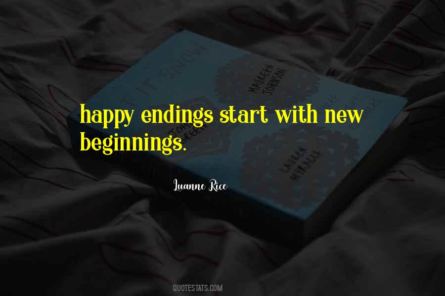 Quotes About New Beginnings And Endings #680990