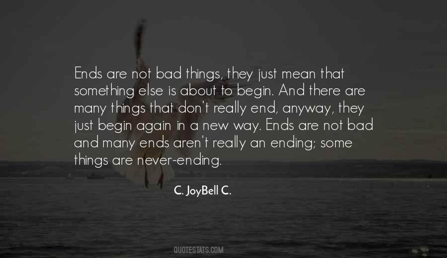 Quotes About New Beginnings And Endings #779129
