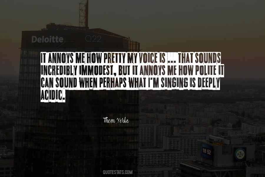 My Voice Quotes #1227031