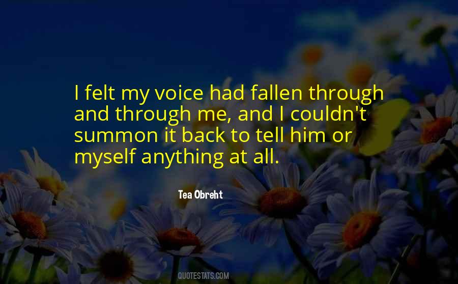 My Voice Quotes #1257060