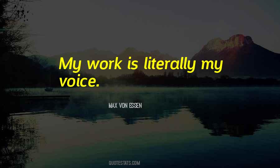 My Voice Quotes #1318816