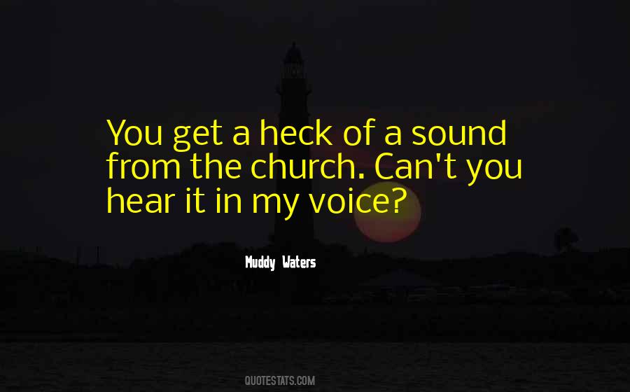 My Voice Quotes #1321902