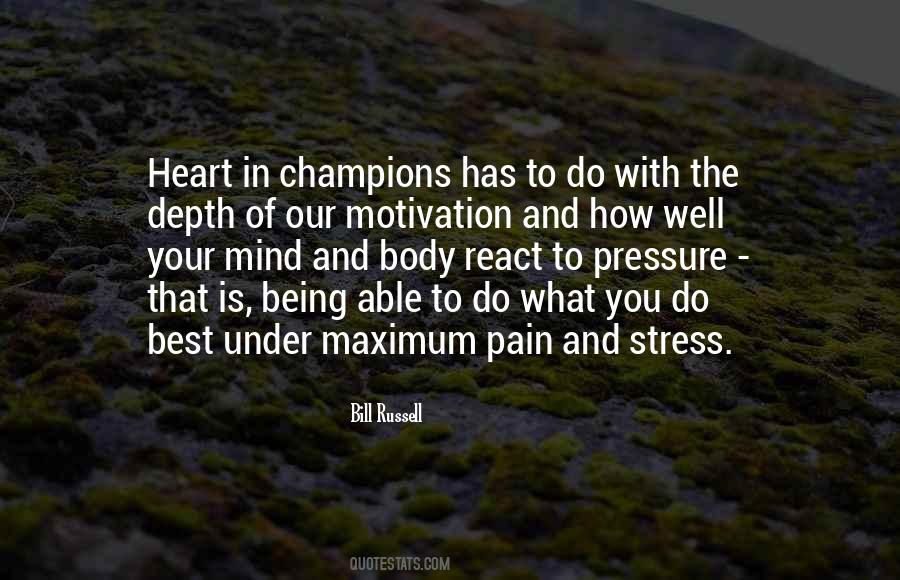 Quotes About Pressure And Stress #1437199