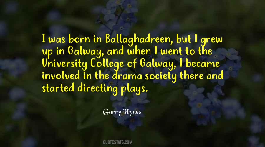Quotes About Galway #48040