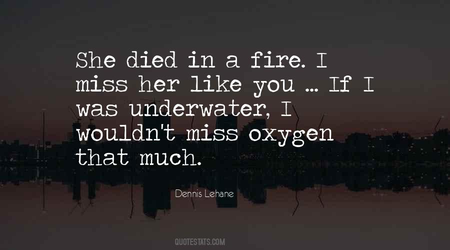 Quotes About A Fire #1226000