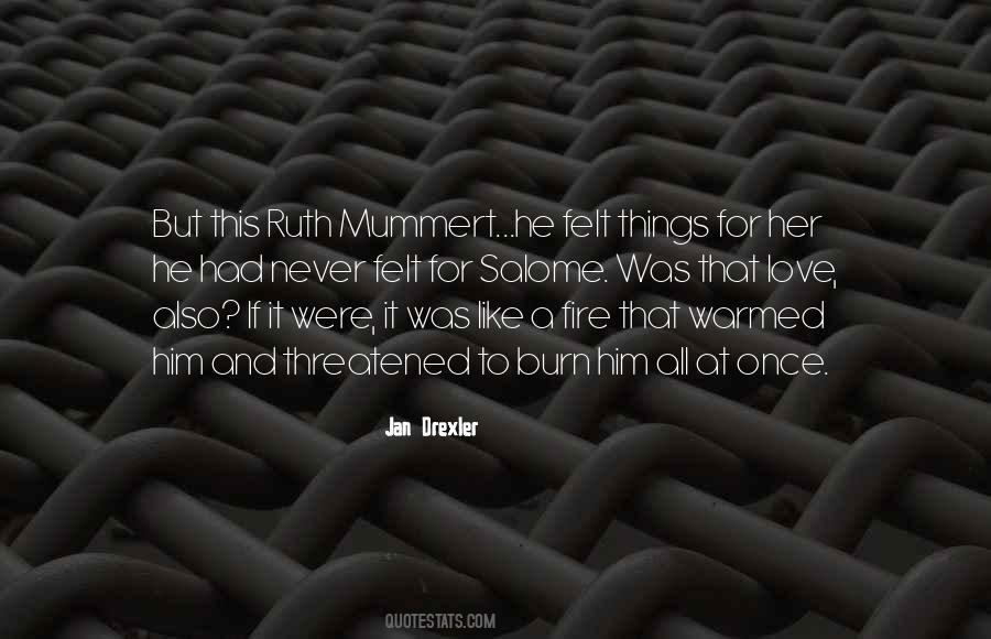 Quotes About A Fire #1289108