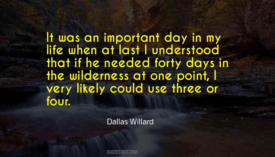 Quotes About Important Days #608436