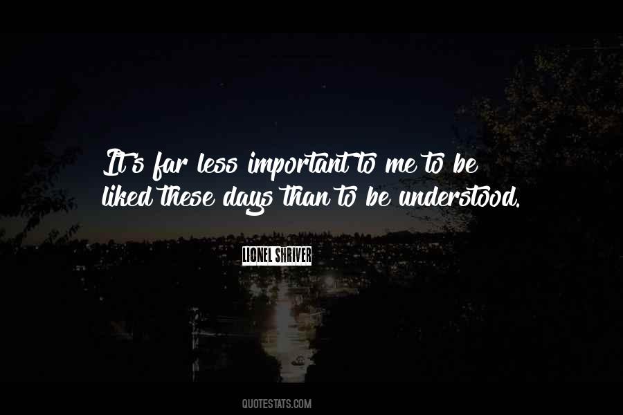 Quotes About Important Days #876537