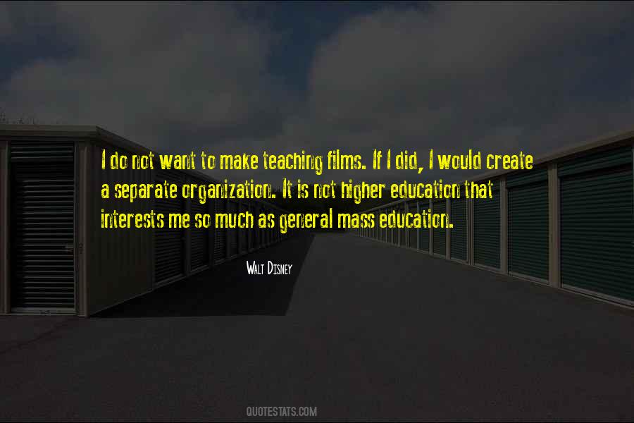 Quotes About Higher Education #285515