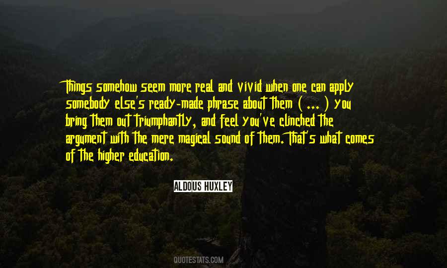 Quotes About Higher Education #29295