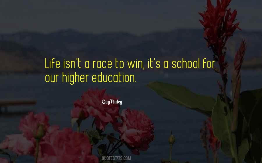 Quotes About Higher Education #484555