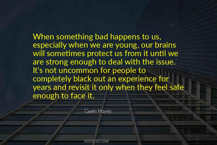 Quotes About We Are Young #1354552
