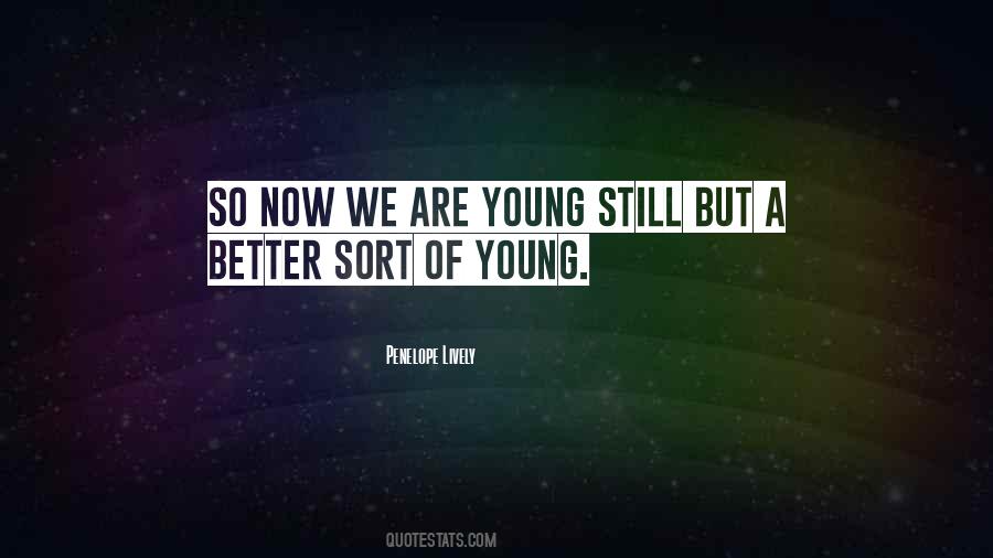 Quotes About We Are Young #1539513