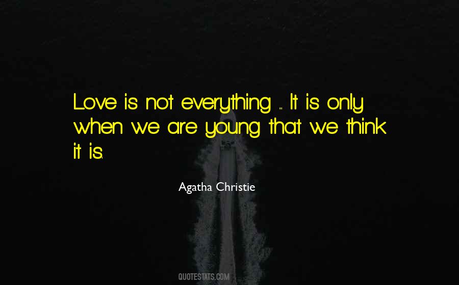 Quotes About We Are Young #1815578