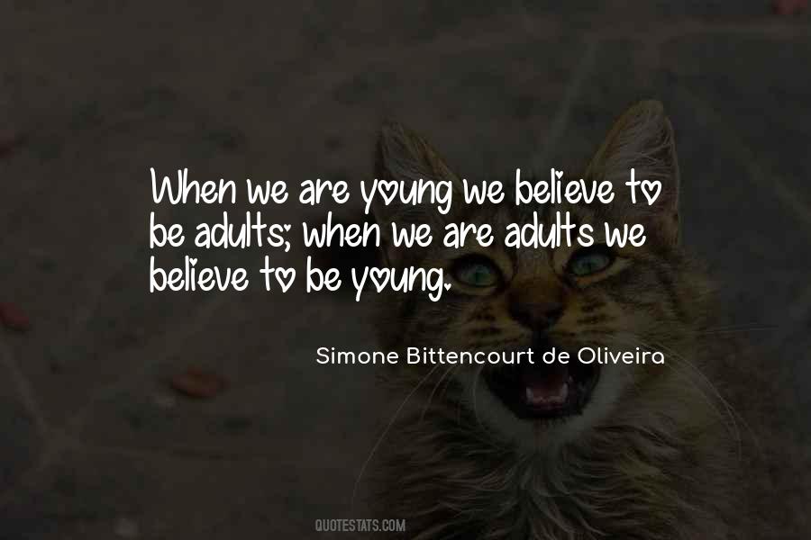 Quotes About We Are Young #397833