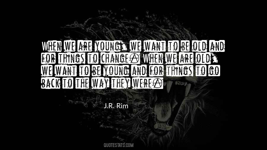 Quotes About We Are Young #818465