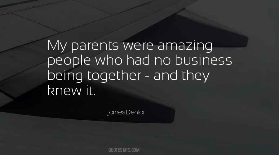 Quotes About Amazing Parents #371178