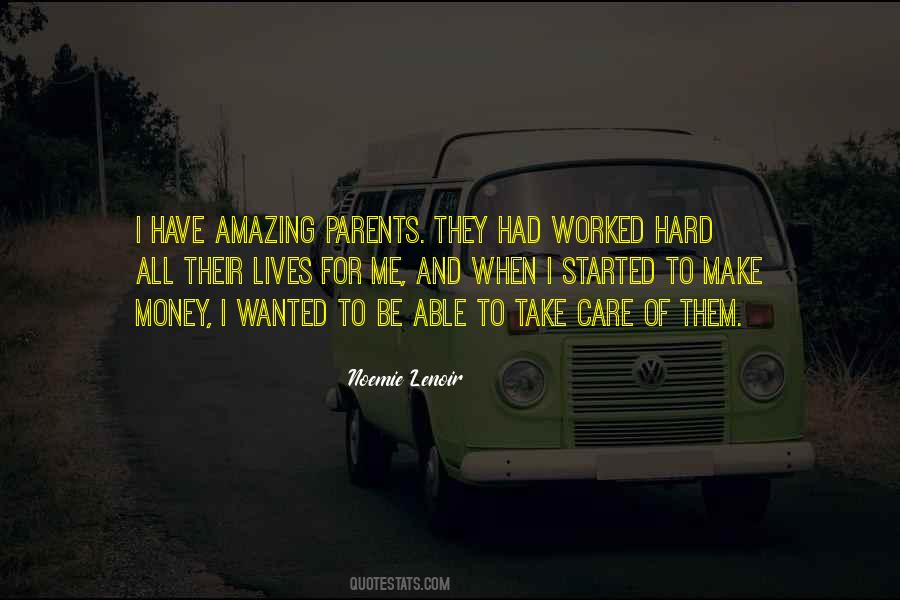 Quotes About Amazing Parents #610723