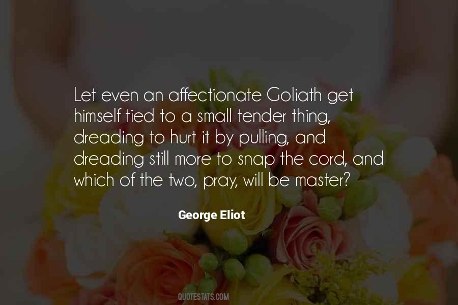 Quotes About Goliath #563954