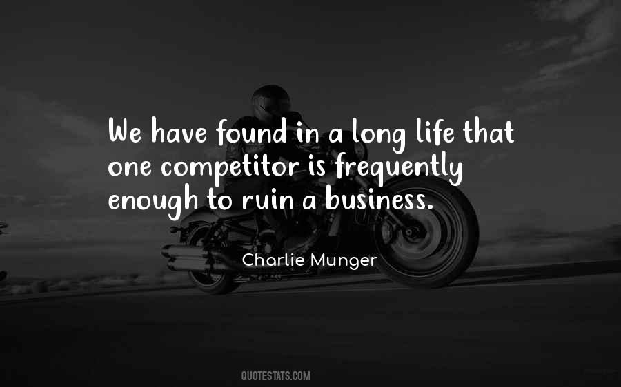 Quotes About Long Life #1141689