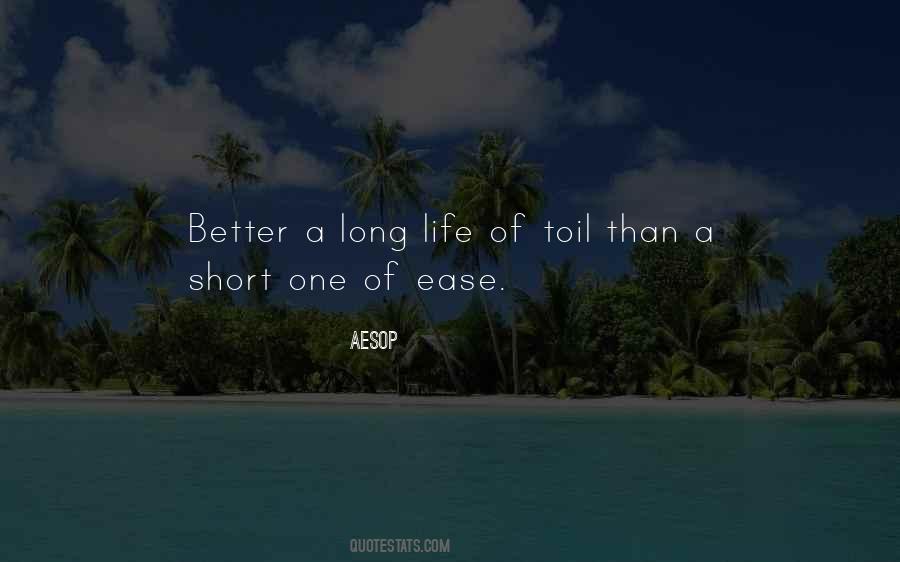 Quotes About Long Life #1190317