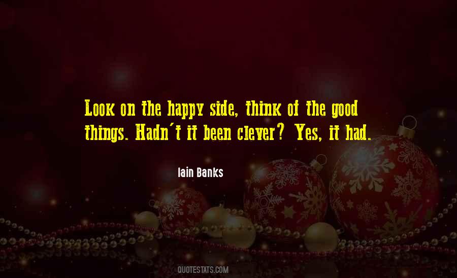 Quotes About Good Things #1682564