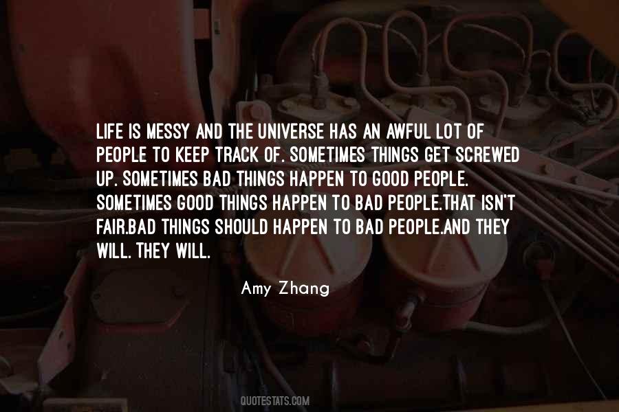 Quotes About Good Things #1697321
