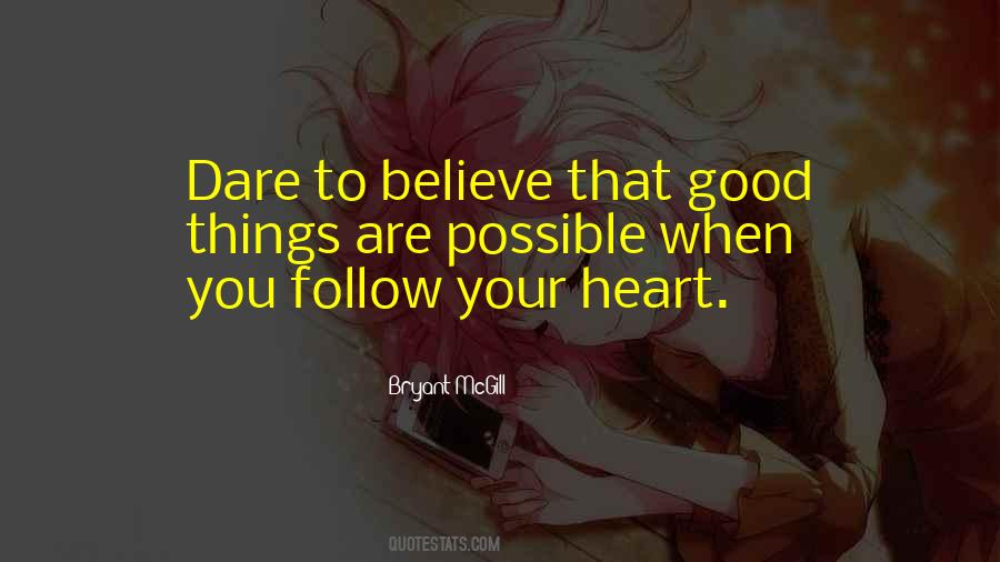 Quotes About Good Things #1728788