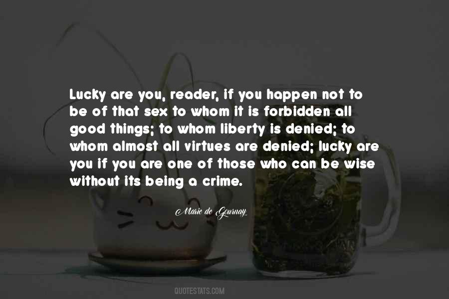Quotes About Good Things #1729945