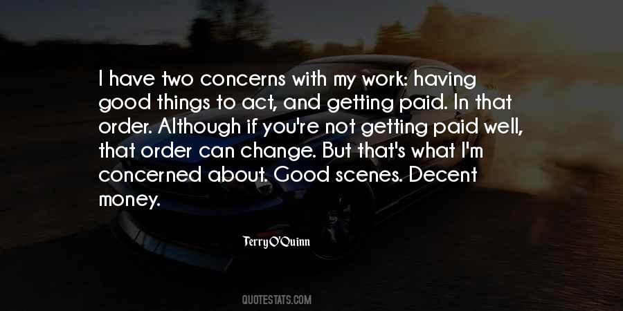 Quotes About Good Things #1802339