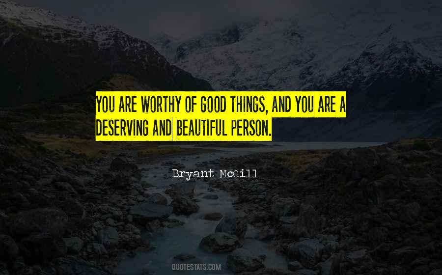 Quotes About Good Things #1806232