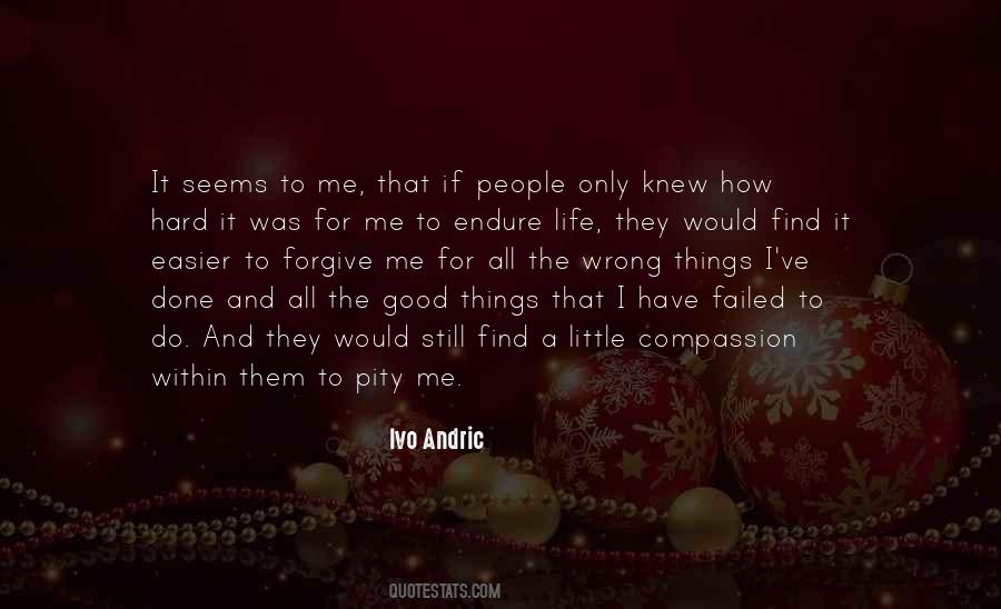 Quotes About Good Things #1830717