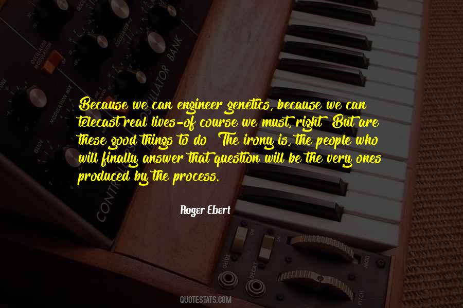 Quotes About Good Things #1838680