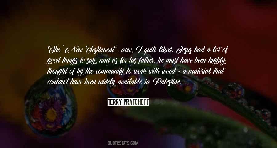 Quotes About Good Things #1843351