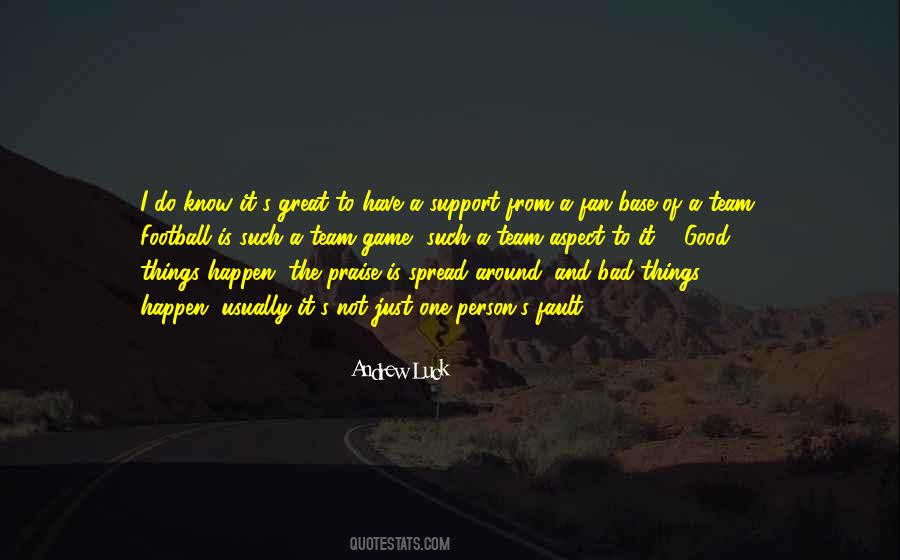 Quotes About Good Things #1872236