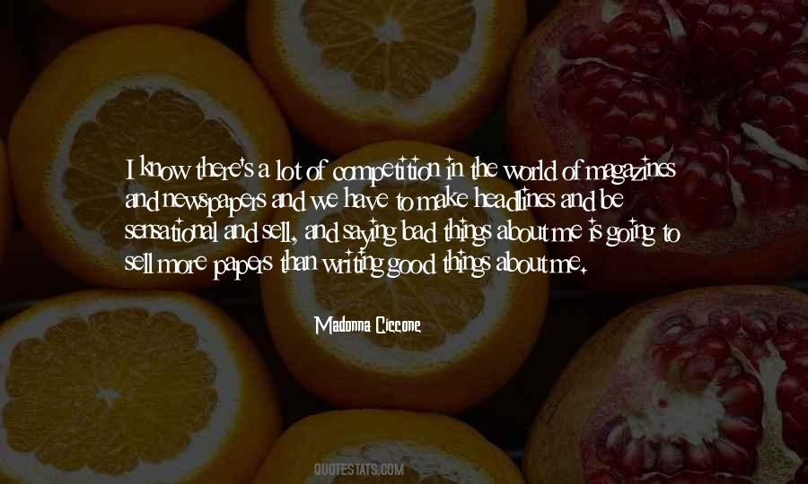 Quotes About Good Things #1872767